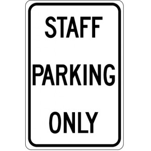Staff Parking Only Sign